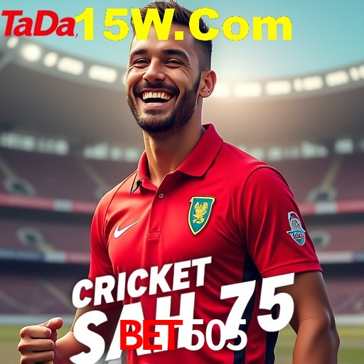 Especiais de Fim de Semana Bet505